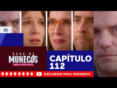 Casa de Muñecos - ¡La verdad salió a la luz! / Capítulo 112 - Casa de Muñecos - ¡La verdad salió a la luz! / Capítulo 112