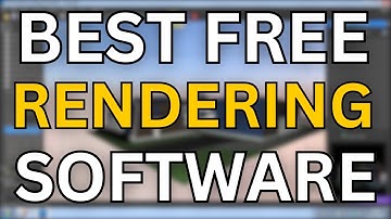 7 Best Free Rendering Software 2025