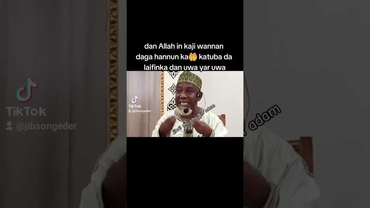 dan Allah in kaji wannan daga hannun ka🤲 katuba da laifinka dan uwa yar uwa Sheikh Bashir Ghana