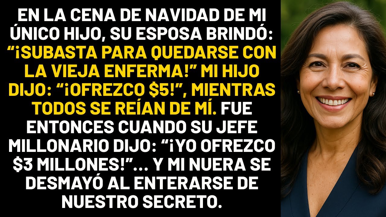 En la cena de Navidad de mi único hijo, su esposa brindó: “¡Subasta para quedarse con la vieja...