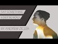 Say something - AGBW "Punk Goes Pop" by Andrew ZICLER.