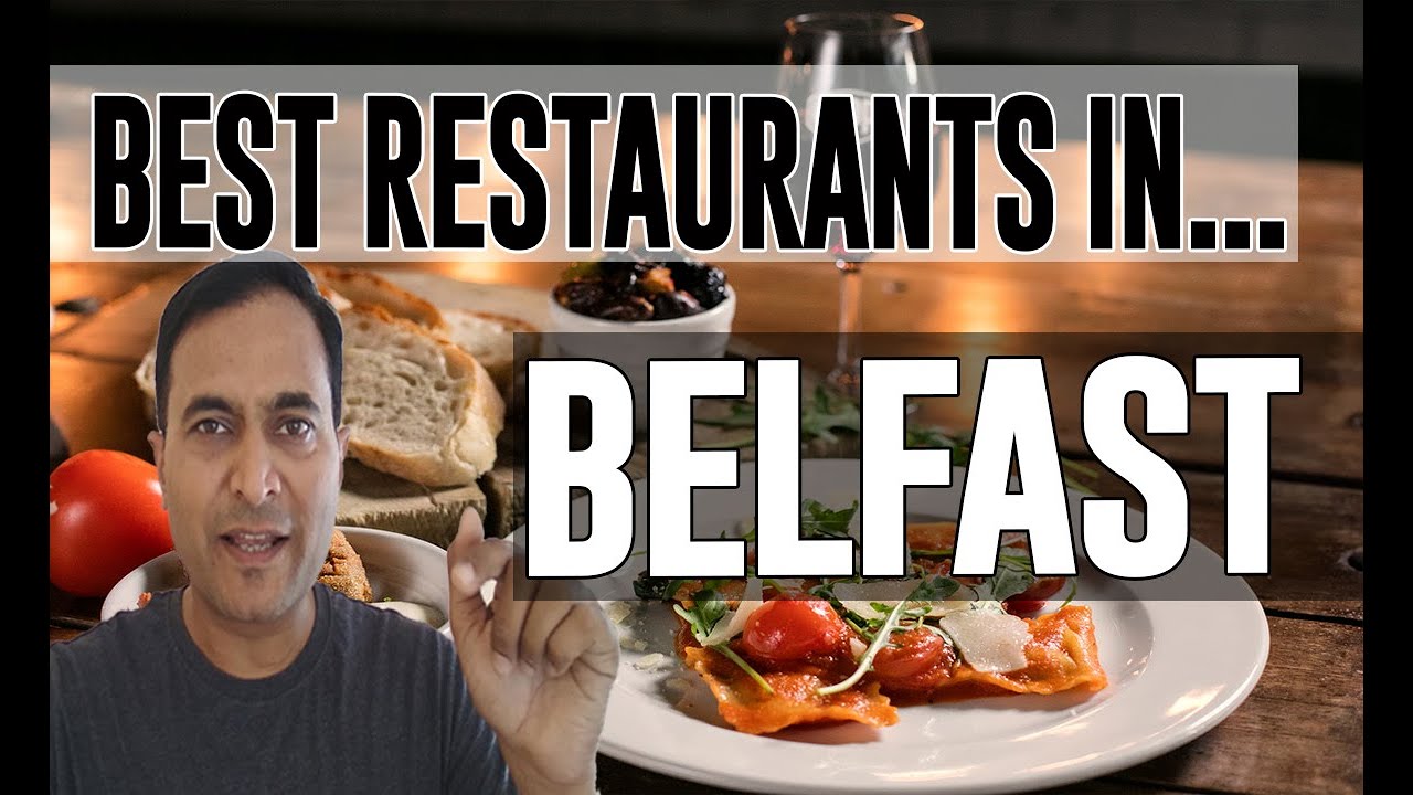 Best Restaurants & Places to Eat in Belfast, United Kgdom UK - YouTube