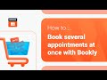 How to book several appointments at once – Bookly Cart (Add-on)