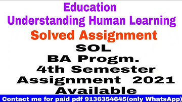 Education -understanding human learning || Education 4th semester solved assignment || Solved assig
