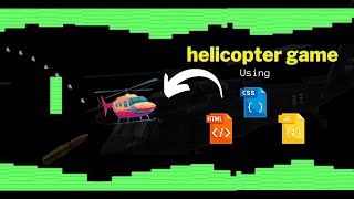 Create A Helicopter Game Using JavaScript | Classic Helicopter Game screenshot 5