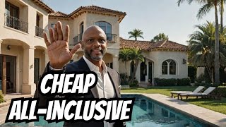 Luxury All Inclusive Resort on a BUDGET!