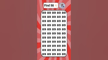 Find the number 98 #shoot #quiztime #numberpuzzle #oddoneout