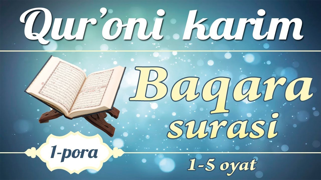 Baqara surasi 1 5 oyat Abdulbosit qori Qobilov