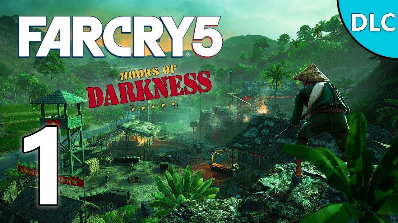 Bienvenue Au Vietnam Far Cry 5 Fr Dlc Hours Of Darkness 1 Youtube