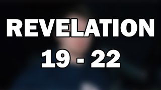 Revelation 19–22 | Victory of the Lamb & the New Creation