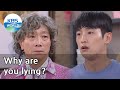 Why are you lying? (No Matter What) | KBS WORLD TV 210329