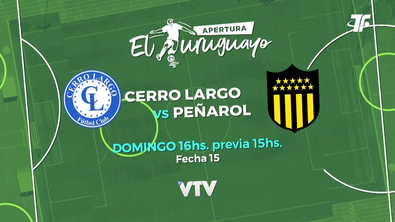 No iniciado: Peñarol - Cerro Largo por la Fecha 15