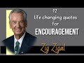 Best 12 quotes for encouragement by zig ziglar  english motivational  best quotes for life