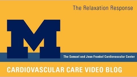 The Relaxation Response