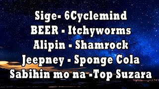OPM Karaoke Playlist Sige, BEER, Alipin, Jeepney, Sabihin mo na (karaoke version)