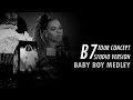 Beyoncé – Baby Boy Medley (B7 Tour Concept Studio Version)