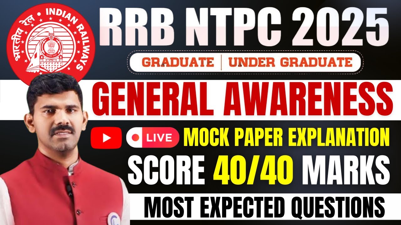 RRB NTPC 2025 | General Awareness Mock Paper Explanation | Latest Pattern & Most Important MCQs