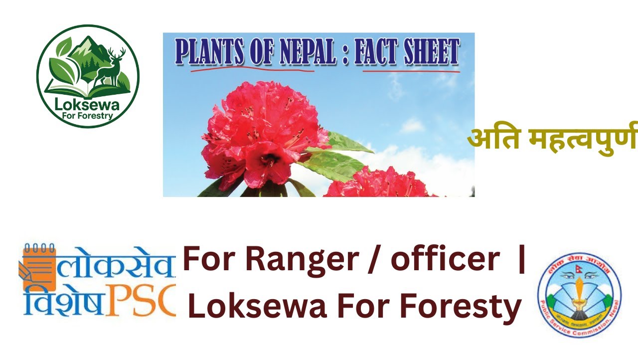 Plant Fact sheet Nepal 2025 | important for Loksewa forestry Ranger Officer