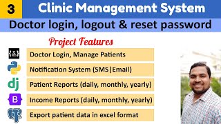 Doctor login, logout and reset password||Clinic management system||Django, PostgreSQL and Bootstrap