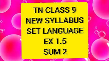 TN Samacheer9 Maths set Language Ex 1.5 Sum 2.