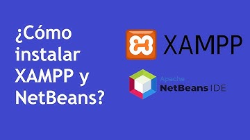 Cómo instalar Xampp y NetBeans