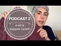 Podcast 2 – el de la Carbeth Cardigan