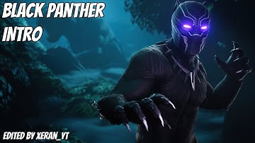 Black Panther Intro // FREE FORTNITE INTRO (NO TEXT) // Edited by Xeran_YT