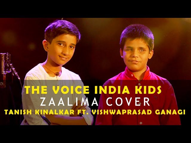 Tanish Kinalkar Ft. Vishwaprasad Ganagi | Zaalima Cover | The Voice India Kids class=