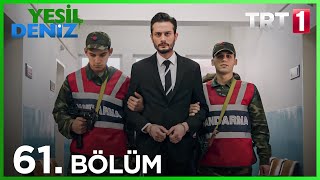 61. Bölüm “Sefa geldin, hoşgeldin" / Yeşil Deniz (1080p)