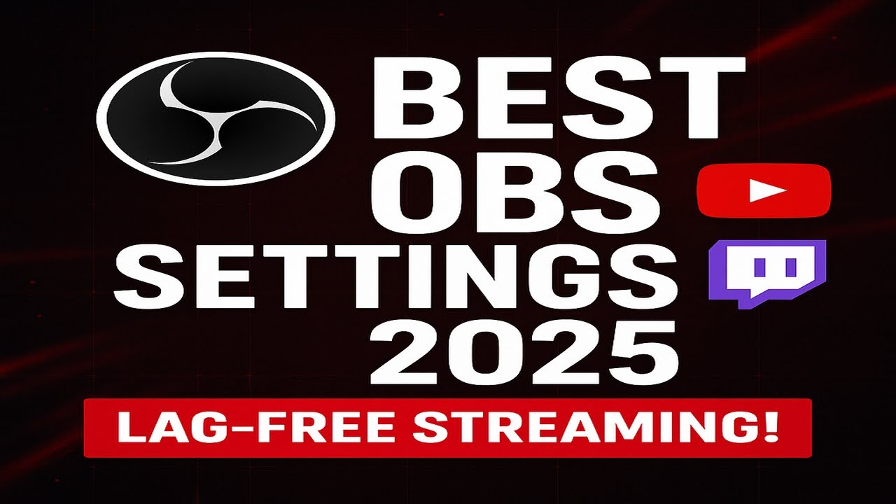 View of Best OBS Settings 2025 | Lag-Free Streaming Setup for YouTube & Twitch ...