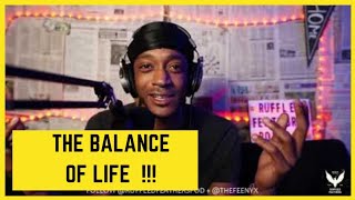 The BALANCE of LIFE : Ruffled Feathers Podcast : Episode 8