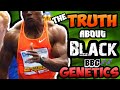 WHY BLACK MEN BUILD MUSCLE FASTER & SPRINT FASTER? 10 SCIENTIFIC REASONS BEHIND BBC AFRICAN GENETICS