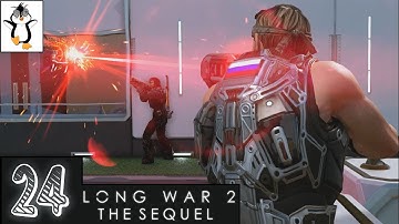 Shinobi Smackdown | Road to Long War 2 Sequel Gameplay | Lets Play XCOM 2 Part 24