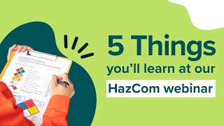 5 Things you'll learn at our HazCom webinar