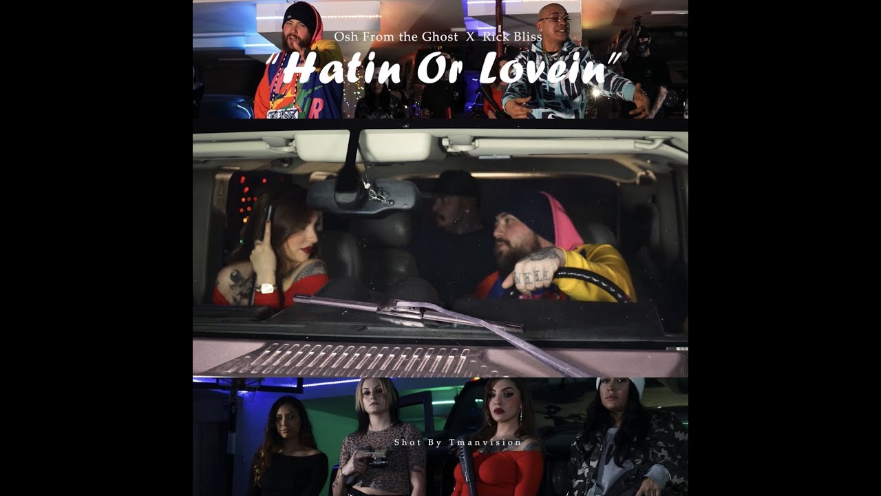 Watch Osh From The Ghost and Rick Bliss - Hatin Or Lovin on YouTube Watch Osh From The Ghost and Rick Bliss - Hatin Or Lovin on YouTube
