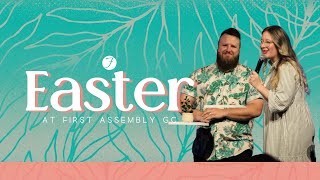 Easter Sunday - April 20th, 2025 - Ryan and MacKenzie Witzke