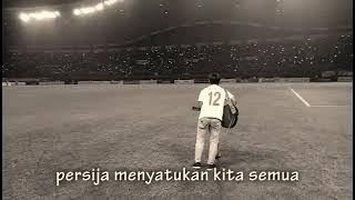 story' wa lagu  'Persija menyatukan kita semua' at Pakansari,Cibinong, Bogor