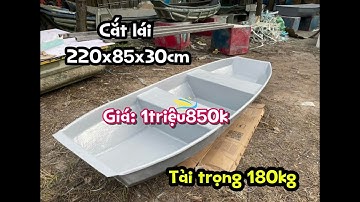 Thuyền Nhựa Composite 2m2 – Gọn Nhẹ, Chắc Chắn, An Toàn Tuyệt Đối!