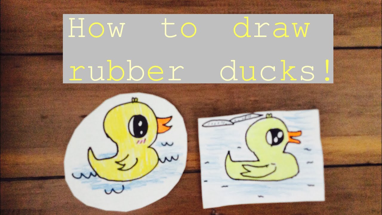 How to draw a cute rubber duck!!! Step-by-step drawing tutorial! - YouTube