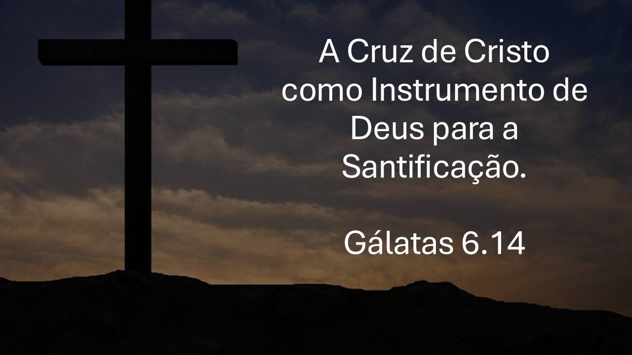 Gálatas 6.14