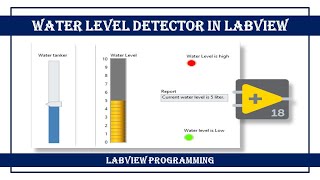 Water Level Detector in LabVIEW | LabVIEW Programming