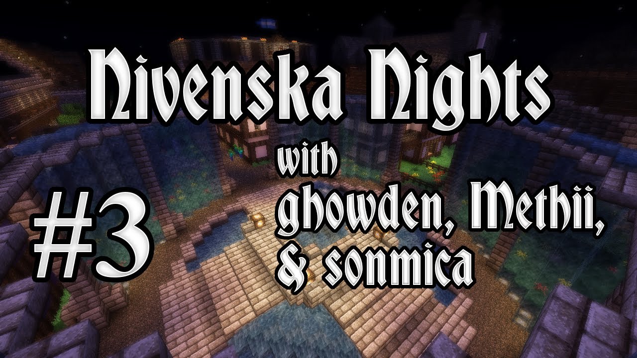 Nivenska Nights with ghowden, Methii, and sonmica - Ep3 - The Gentleman's Club