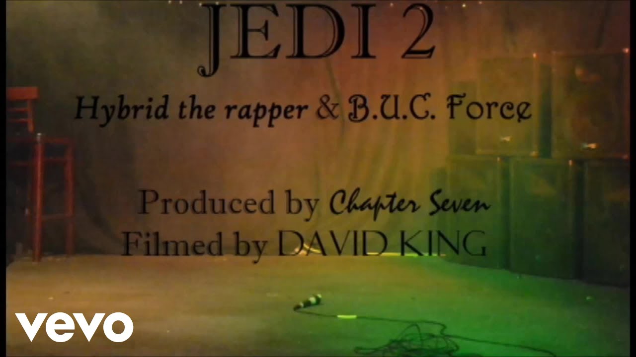 Hybrid the Rapper - Jedi 2 (Official Music Video) ft. BUC Force