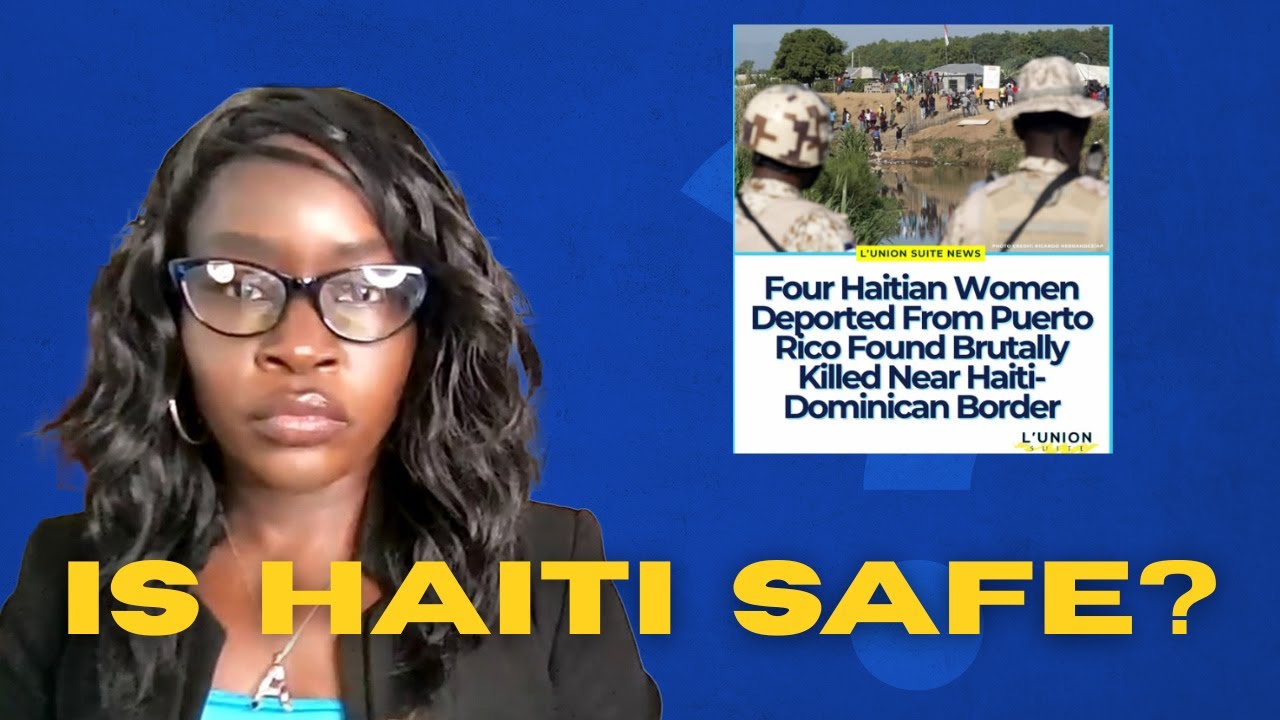 Депортированы на смерть: 4 гаитянские женщины найдены мертвыми.