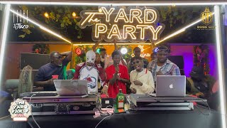 THE YARD PARTY (MAY EDITON) 0.1 DJ TUZO #JagabanOfMainland