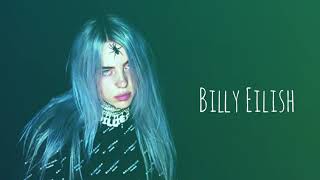 Billie Eilish - Bellyache