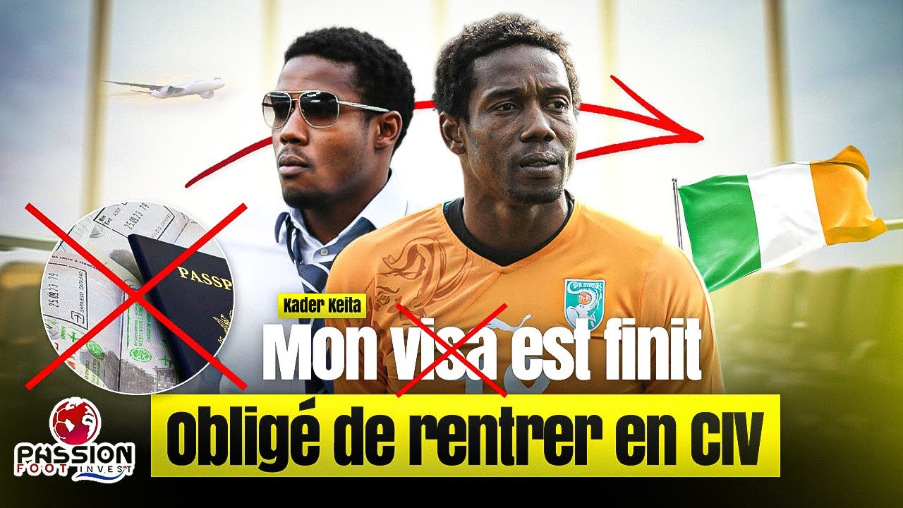 Kader Keïta : sans Visa, sans Passeport… comment sa Carrière a failli s’effondrer