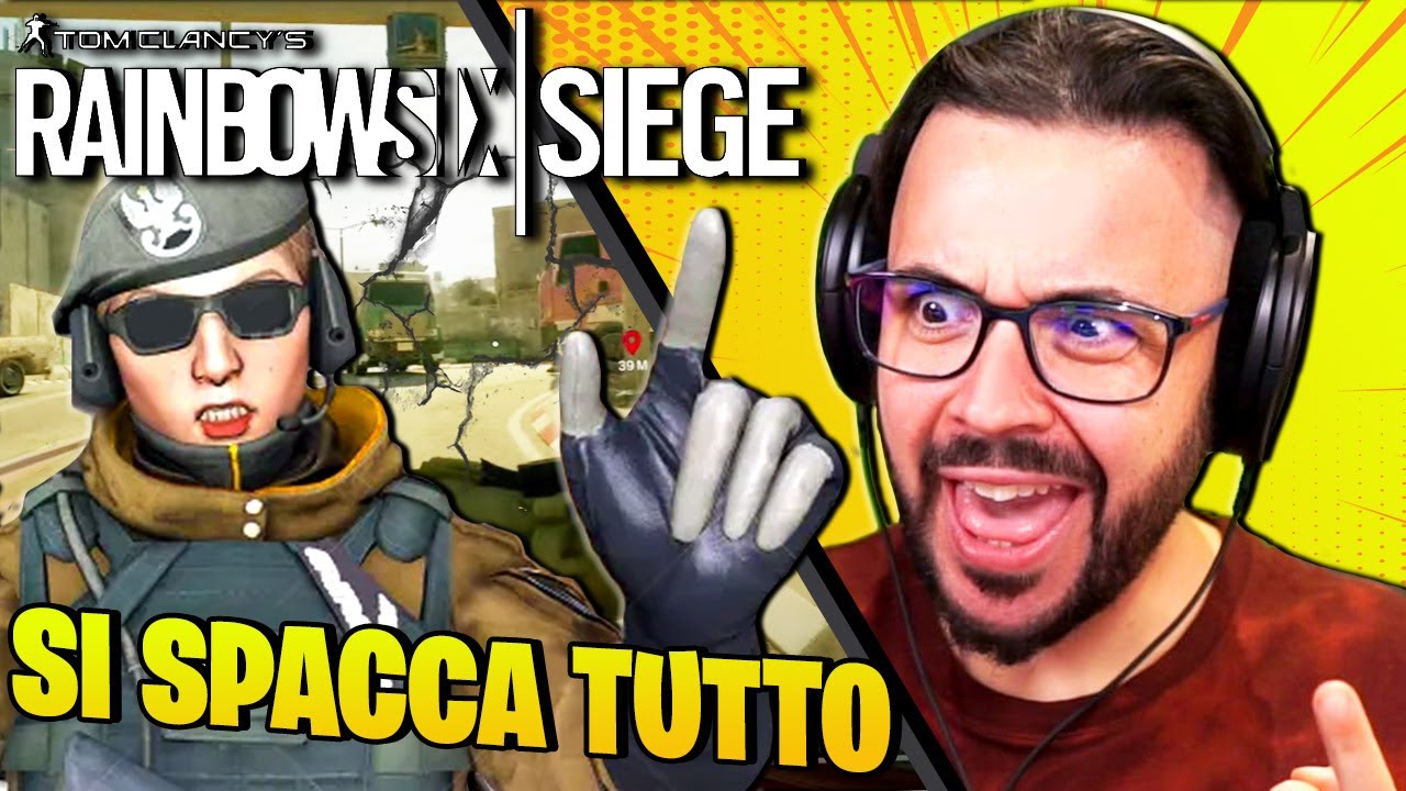 Spacco davvero tutto, ma Compagni Male Male ! - Rainbow six Siege
