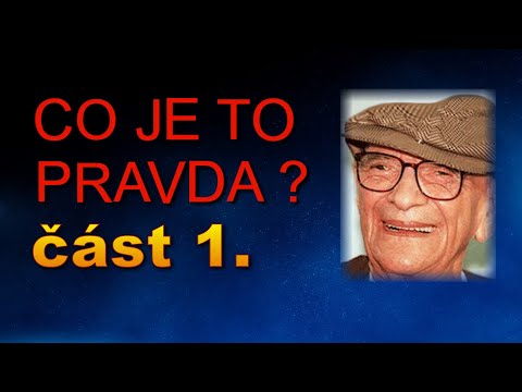 Video: Co Je Pravda