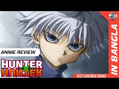 What Makes Hunter x Hunter Top Tier Shonen